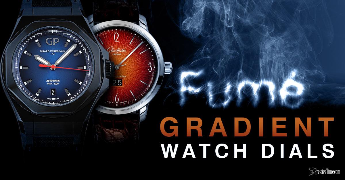 Gradient & Fumé Watch Dials: Fading into a Trend