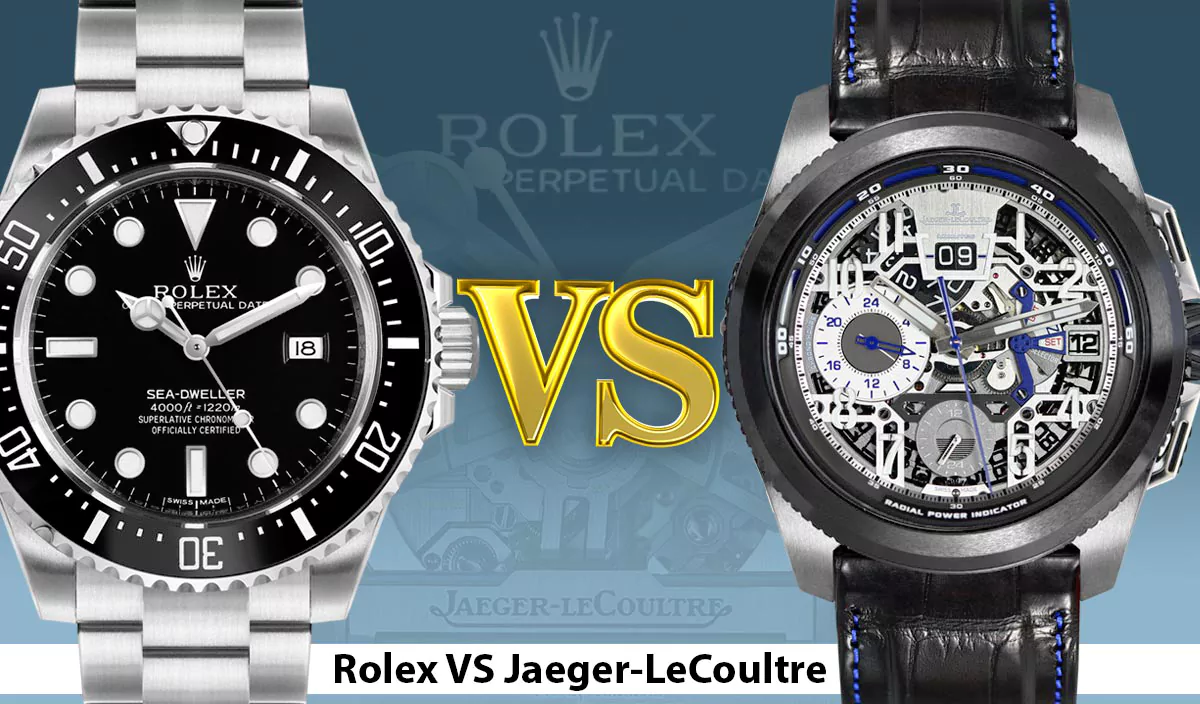 Rolex VS Jaeger LeCoultre