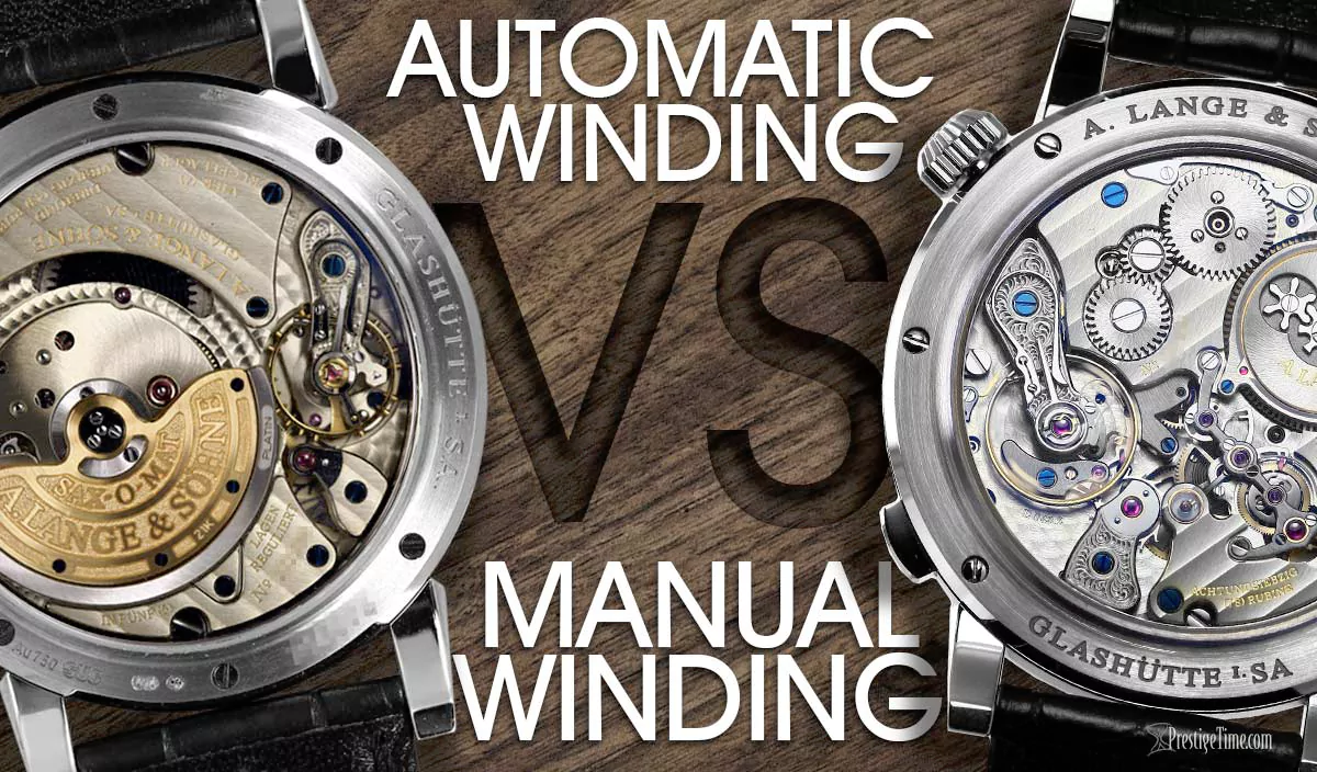 Manual Wind Watches VS Automatic Watches | Which is Best?
