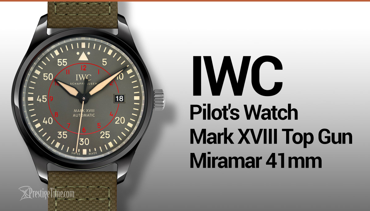 Pilot's Watch Mark XVIII TOP GUN Miramar 41mm